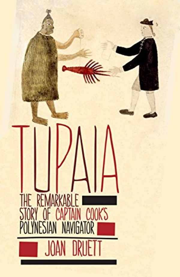 Cover Art for 9781869797133, Tupaia by Joan Druett
