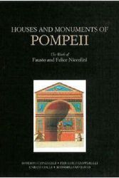 Cover Art for 9780892366842, Houses and Monuments of Pompeii by De Caro, Roberto Cassanelli