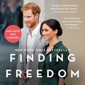 Cover Art for 9780063046122, Finding Freedom by Omid Scobie, Carolyn Durand