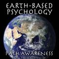 Cover Art for 9781887078757, Earth-Based Psychology by Arnold Mindell