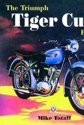 Cover Art for 9781904788096, The Triumph Tiger Cub Bible by Mike Estall