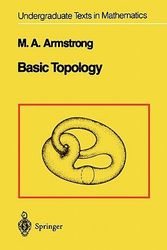 Cover Art for 9781441928191, Basic Topology by M. A. Armstrong