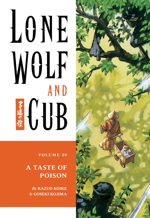 Cover Art for 9781621157397, Lone Wolf and Cub Volume 20: A Taste of Poison by Kazuo Koike