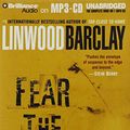 Cover Art for 9781423398400, Fear the Worst by Linwood Barclay