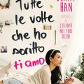 Cover Art for 9788858514627, Tutte le volte che ho scritto ti amo by Jenny Han