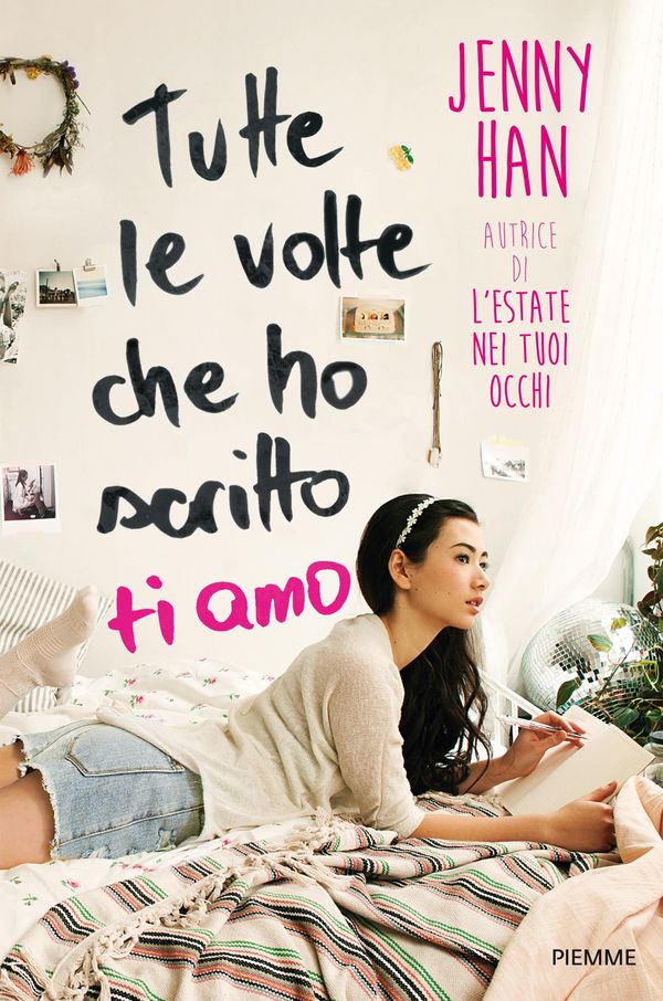 Cover Art for 9788858514627, Tutte le volte che ho scritto ti amo by Jenny Han