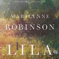 Cover Art for 9781443413701, Lila by Marilynne Robinson