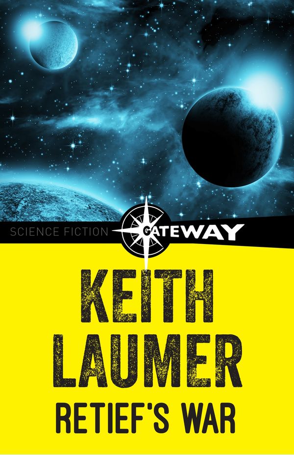 Cover Art for 9781473215665, Retief's War by Keith Laumer