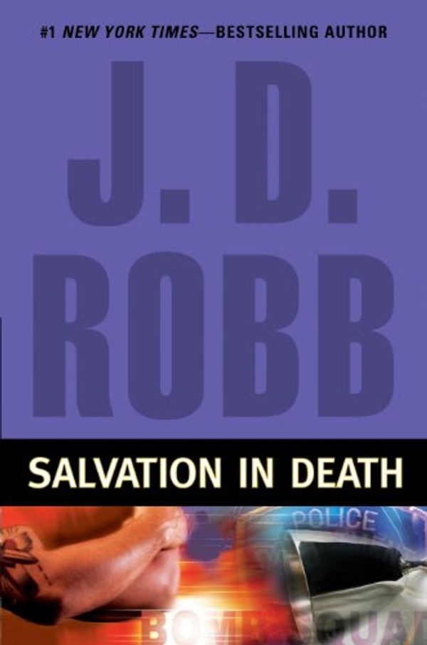 Cover Art for B0015DYL5Q, Salvation in Death (In Death, Book 27) by Robb, J.D.