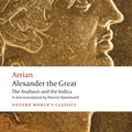 Cover Art for 9780199587247, Alexander the Great by Arrian