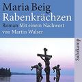 Cover Art for 9783518374115, Rabenkrächzen by Maria Beig