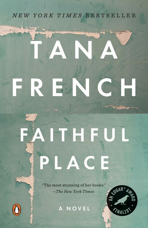 Cover Art for 9780143119494, Faithful Place by Tana French