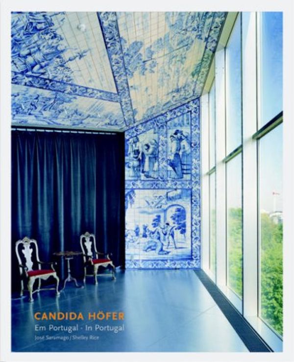 Cover Art for 9783829602792, Candida Hofer: Em Portugal/In Portugal by Jose SaramagoShelley Rice