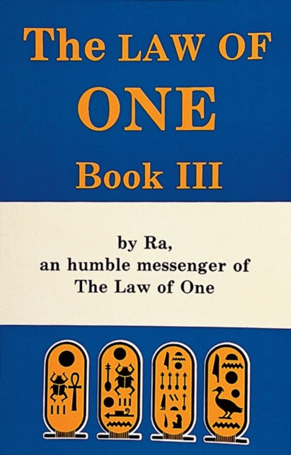Cover Art for 9780924608087, The Law of One: Bk. 3 by Ra