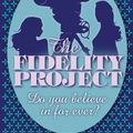 Cover Art for 9780755355013, The Fidelity Project by Susan Conley