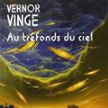 Cover Art for 9782253108696, Au Trefonds Du Ciel by V Vinge