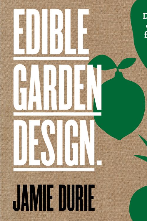 Cover Art for 9781921383083, Edible Garden Design by Jamie Durie