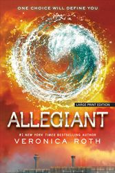 Cover Art for 9781594139604, Allegiant by Veronica Roth