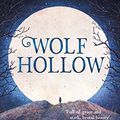 Cover Art for B019CGXZ2W, Wolf Hollow by Lauren Wolk