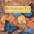 Cover Art for 9781876289430, Butterflies Fly by Yvonne Winer
