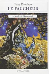 Cover Art for 9782841720668, ANNALES DU DISQUE-MONDE 11 - FAUCHEUR (LE) by Terry Pratchett