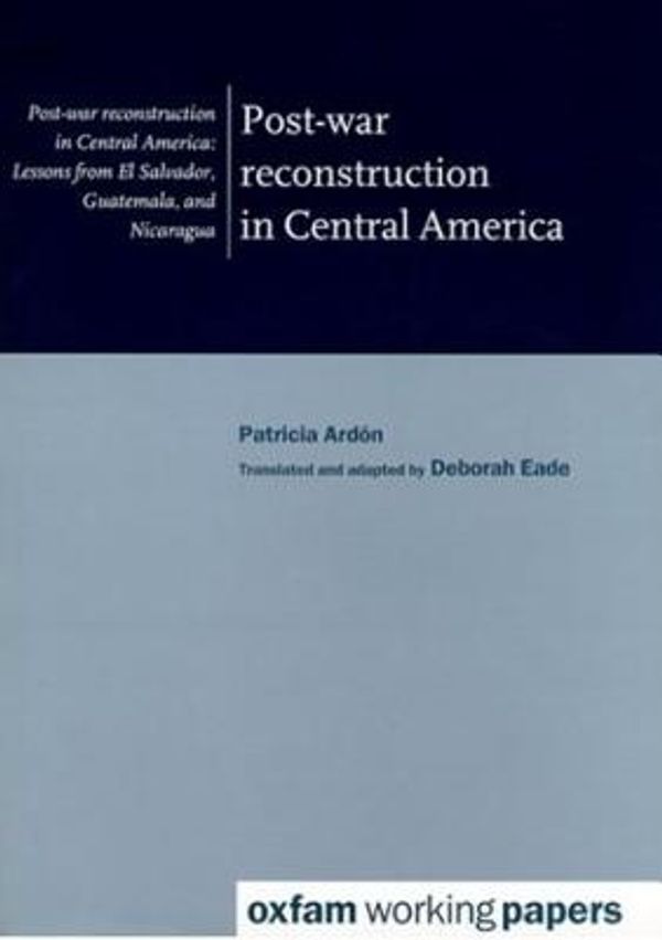 Cover Art for 9780855984052, Post-war Reconstruction in Central America by P Ardon