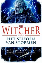 Cover Art for 9789024576098, Het seizoen van stormen (The Witcher) by Andrzej Sapkowski