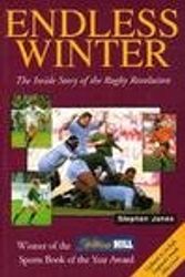 Cover Art for 9781851586844, Endless Winter: Inside Story of the Rugby Revolution by Steve Jones