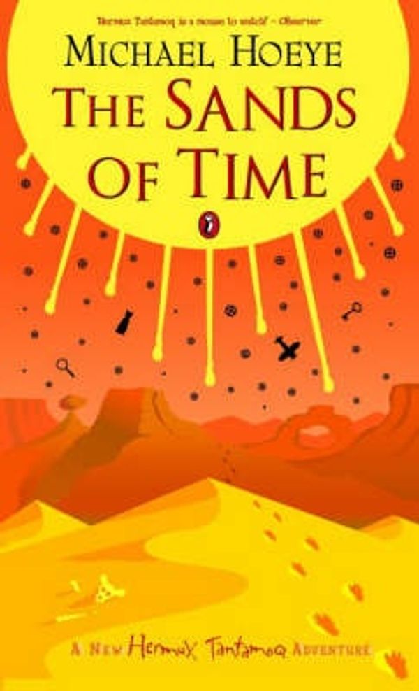 Cover Art for 9780670913077, The Sands of Time by Michael Hoeye