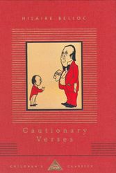 Cover Art for 9781857159370, Cautionary Tales for Children by Hilaire Belloc