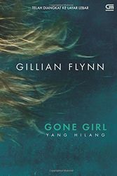 Cover Art for 9786020310725, Yang Hilang (Gone Girl) (Indonesian Edition) by Gillian Flynn