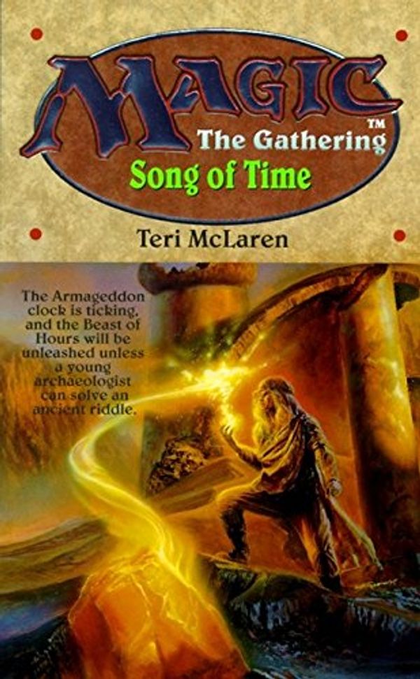 Cover Art for 9780061056222, Song of Time (Magic) by Teri McLaren