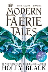 Cover Art for 9781471182365, The Modern Faerie Tales: Tithe; Valiant; Ironside by Holly Black