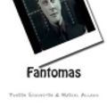 Cover Art for 9781514307212, Fantomas by Marcel Allain