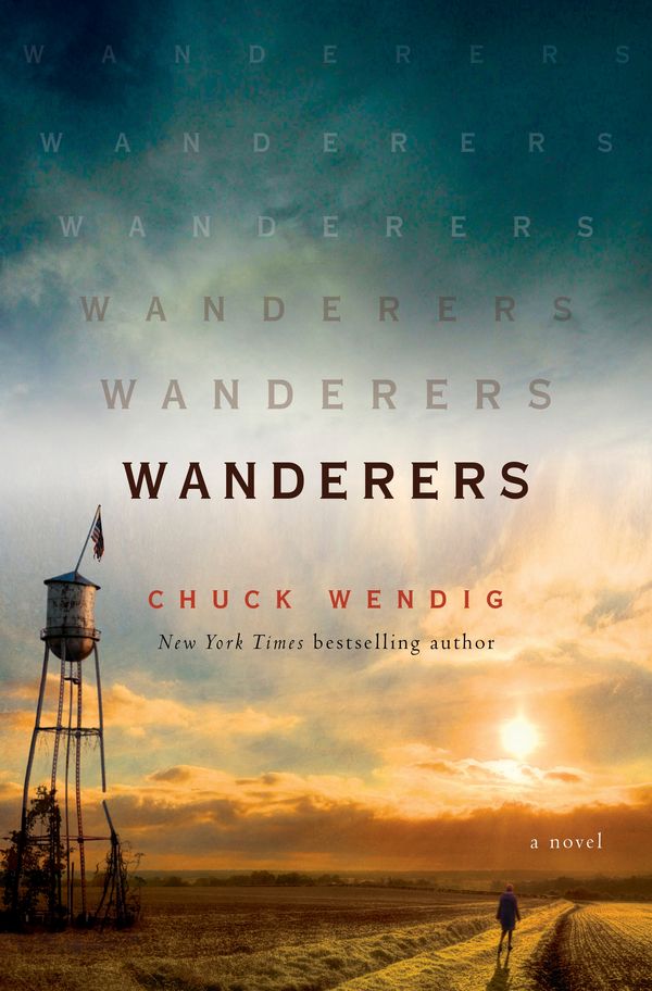 Cover Art for 9780399182105, Wanderers by Chuck Wendig
