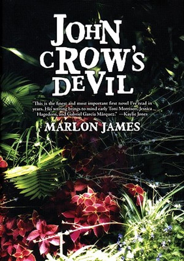 Cover Art for 9781888451825, John Crow's Devil by Marlon James