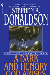 Cover Art for 9780553562606, A Dark and Hungry God Arises by Stephen R. Donaldson