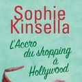 Cover Art for 9782714459510, L'accro du shopping à Hollywood by Sophie Kinsella