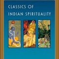 Cover Art for 9781586380229, Classics of Indian Spirituality: The Bhagavad Gita/The Dhammapada/The Upanishads by Eknath Easwaran