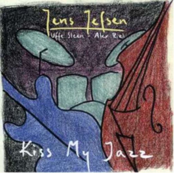 Cover Art for 0663993198156, Kiss My Jazz by Jefsen Jens