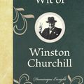 Cover Art for 9781843175650, The Wicked Wit of Winston Churchill by Dominique Enright