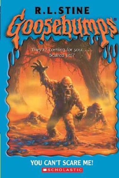 Cover Art for 9780439573658, You Can't Scare Me (Goosebumps) by R. L. Stine