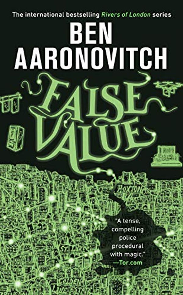 Cover Art for B07QBLNTX4, False Value by Ben Aaronovitch