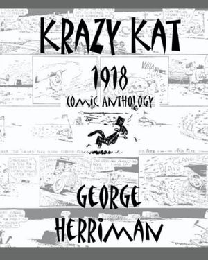 Cover Art for 9781450589895, Krazy Kat 1918 Comic Anthology by George Herriman