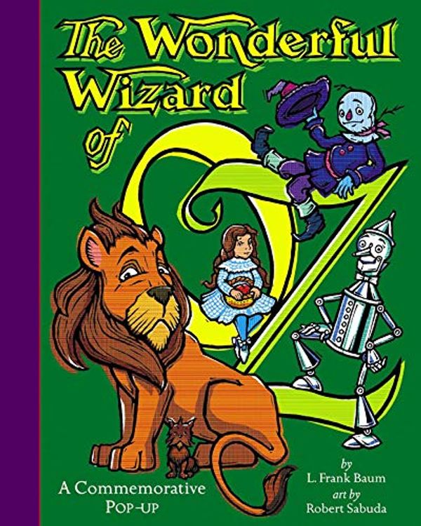 Cover Art for 0783324949247, The Wonderful Wizard Of Oz by Robert Sabuda