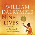 Cover Art for 9781408800614, Nine Lives by William Dalrymple