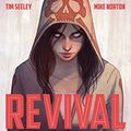 Cover Art for B015XEACQE, Revival: Deluxe Collection Vol. 1 by Tim Seeley