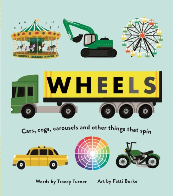 Cover Art for 9780753444900, WHEELS by Tracey Turner