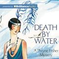 Cover Art for 9781743190715, Death by Water by Kerry Greenwood