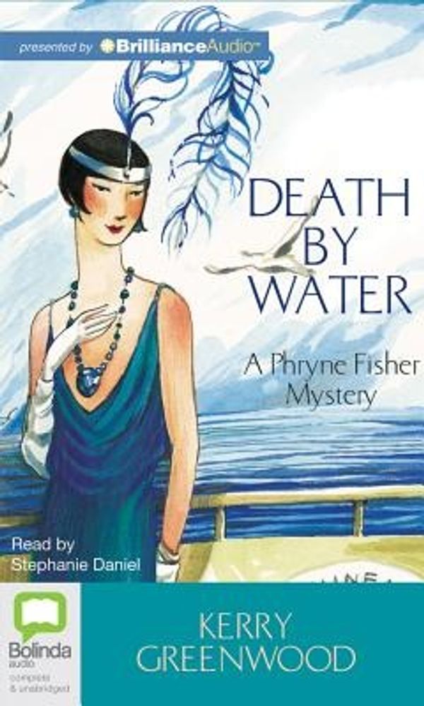 Cover Art for 9781743190715, Death by Water by Kerry Greenwood